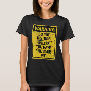 Rhubarb Pie Food Dessert T-Shirt