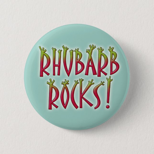 Rhubarb Rocks 6 Cm Round Badge (Front)