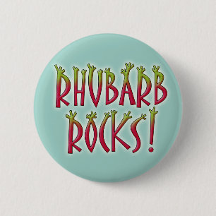 Rhubarb Rocks 6 Cm Round Badge