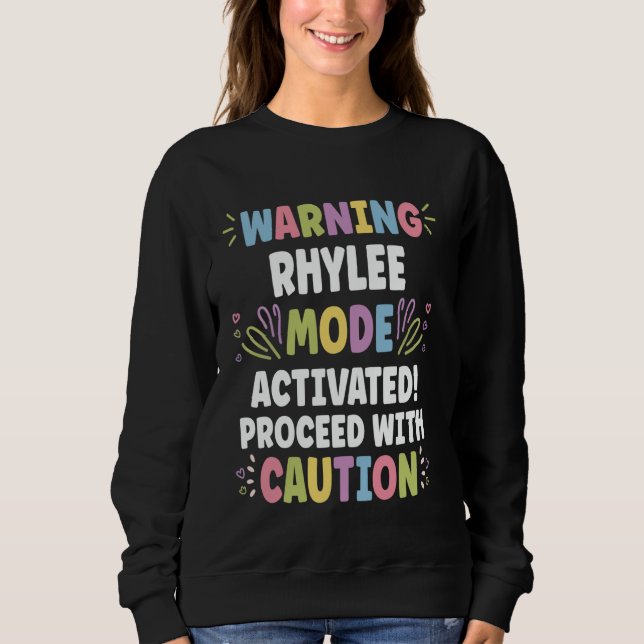 RHYLEE Personalised Name Funny Cute Custom RHYLEE  Sweatshirt (Front)