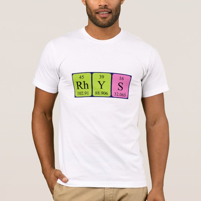Rhys periodic table name shirt (Front)