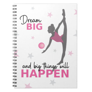 Rhythmic Gymnast Dream Big Inspirational Spiral No Notebook