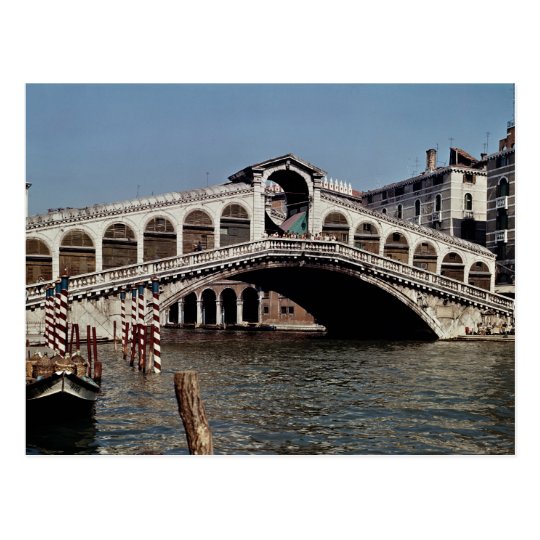 Rialto Bridge, begun 1588 Postcard