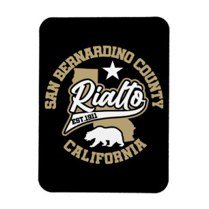 Rialto,California Magnet