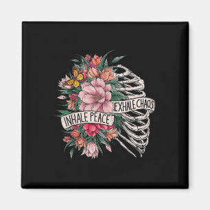 Rib Cage Inhale Peace Exhale Chaos Mental Health  Magnet