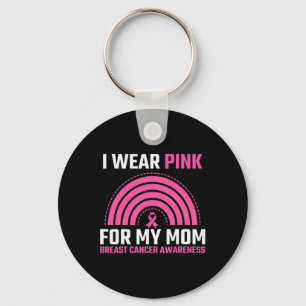 Ribbon Breast Cancer Awareness I Wear Pink For My Key Ring