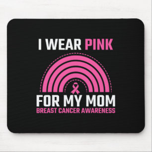 Ribbon Breast Cancer Awareness I Wear Pink For My Mouse Mat