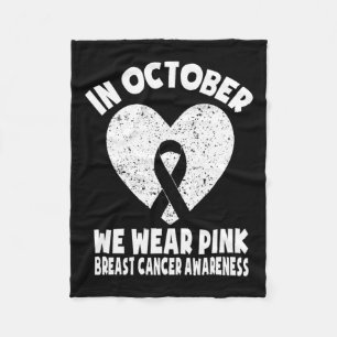 Ribbon Breast Cancer Awareness In October We Wear Fleece Blanket