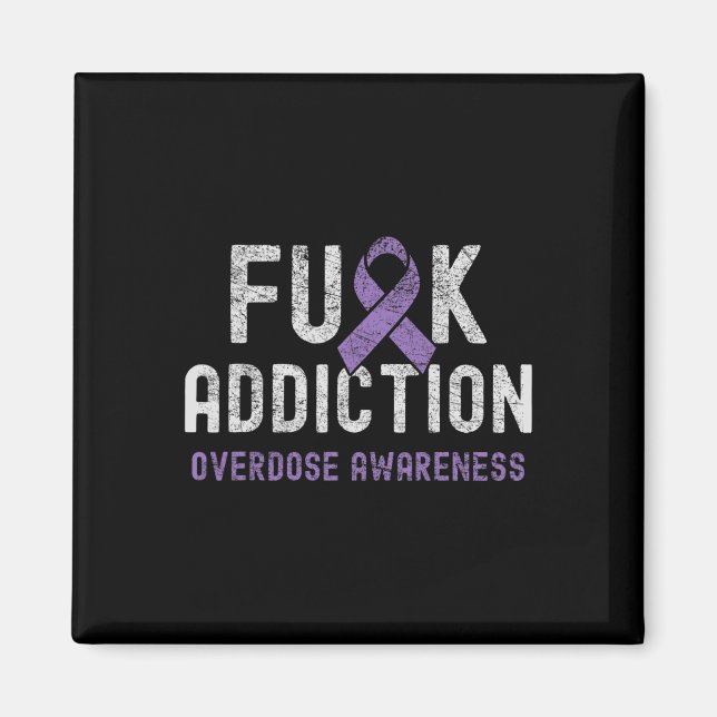 Ribbon Fck Addiction Overdose Awareness  Magnet (Front)