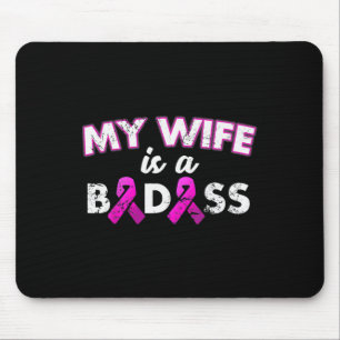 Ribbon My Wife Is A Bad Breast Cancer Awareness Mouse Mat