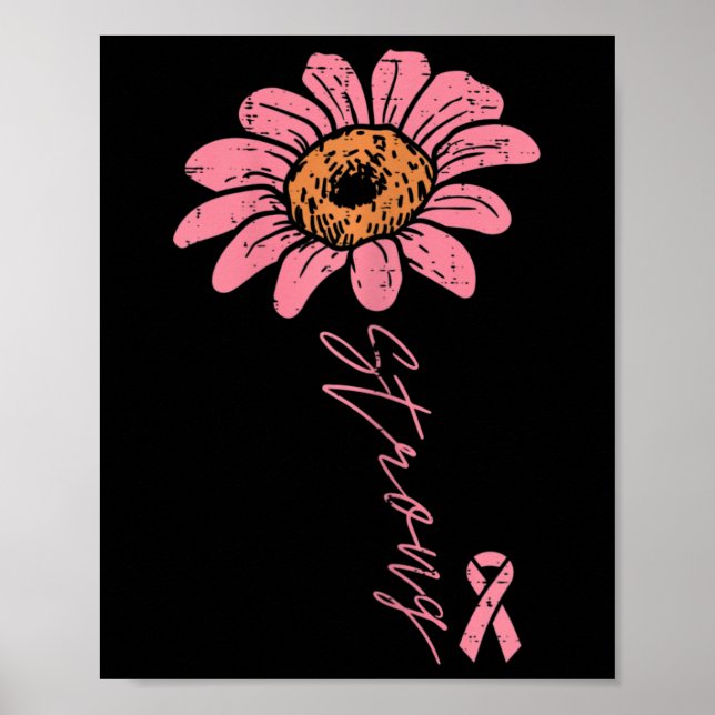 Ribbon Sunflower Strong Breast Cancer Awareness Wo Poster (Front)