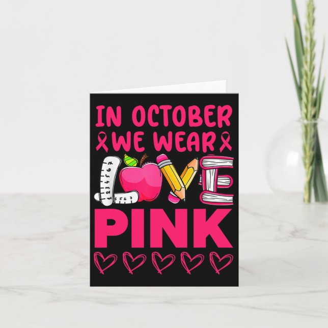 Ribbon Teacher Breast Cancer Awareness We Wear Pin Card (Front)