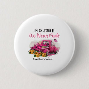 Ribbon Truck In October We Wear Pink Breast Cancer 6 Cm Round Badge