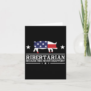 Ribertarian Ribs Pig Patriot Grilling Funny Bbq Sm Card