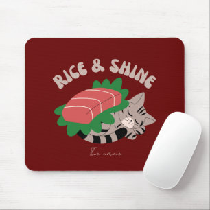 Rice and shine , sushi cat mouse mat