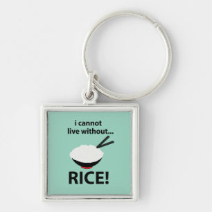 Rice Bowl I Cannot Live Without Rice  Key Ring