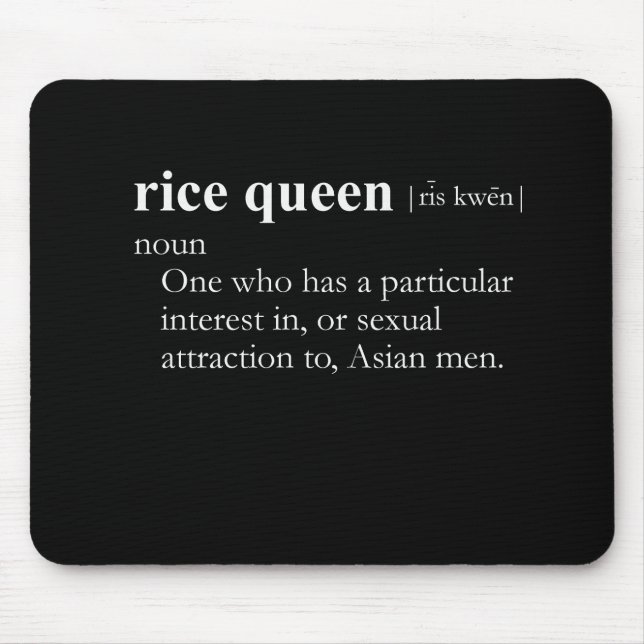 RICE QUEEN (definition) Mouse Mat (Front)