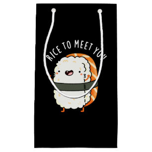 Rice To Meet You Funny Sushi Pun Dark BG Small Gift Bag