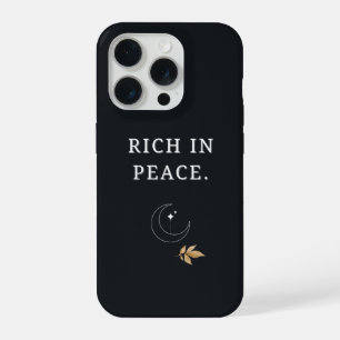 Rich in Peace – Minimal Luxury Aesthetic PhoneCase iPhone 15 Pro Case