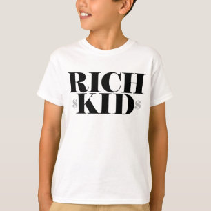 Rich Kid T-Shirt