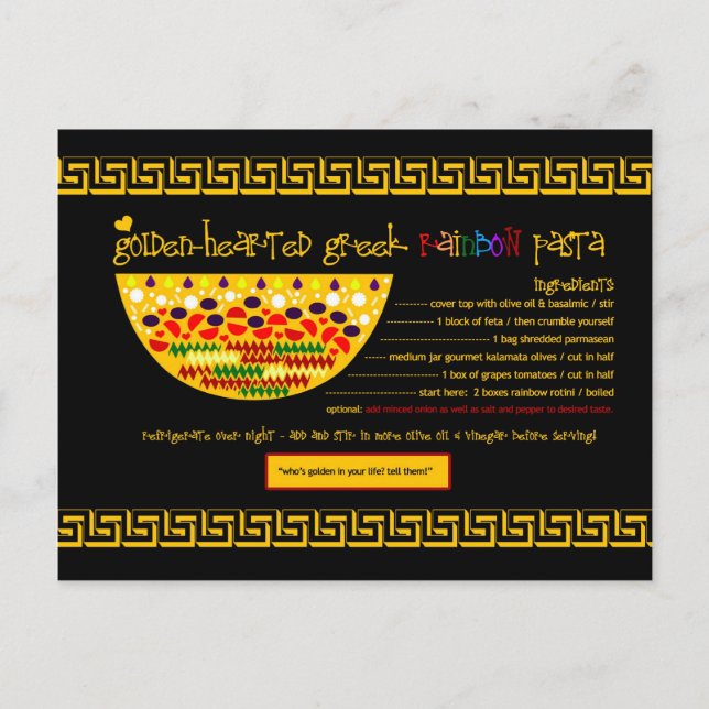 Rich Recipes - GOLDEN HEARTED GREEK PASTA Postcard (Front)