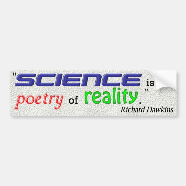 Richard Dawkins quote Bumper Sticker (Front)