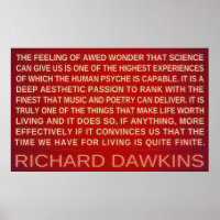 Richard Dawkins | Wonder Science Gives Us Poster