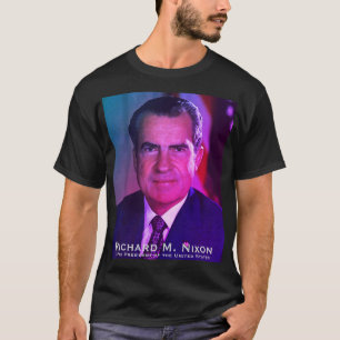Richard M. Nixon, 37th President of United States T-Shirt