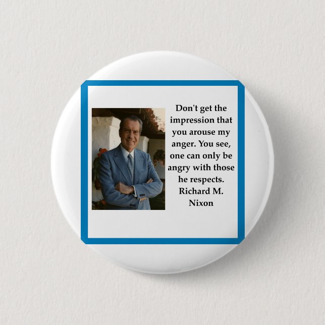 richard,milhous,nixon,president,gop,conservative,r 6 cm round badge (Front)