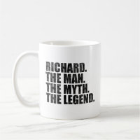 Richard name, Richard The Man The Myth The Legend