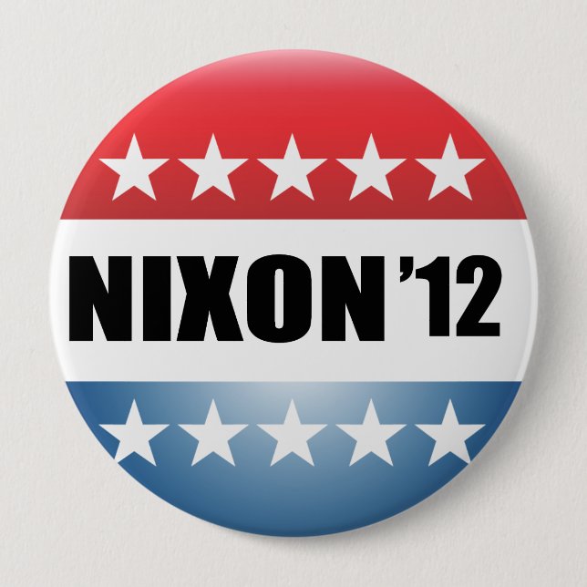 RICHARD NIXON 10 CM ROUND BADGE (Front)