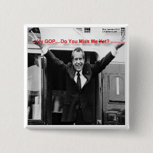 Richard Nixon "Miss Me Yet?" Funny Gifts & Tees 15 Cm Square Badge