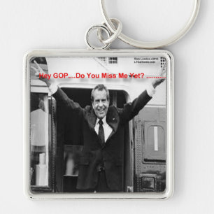 Richard Nixon "Miss Me Yet?" Funny Gifts & Tees Key Ring