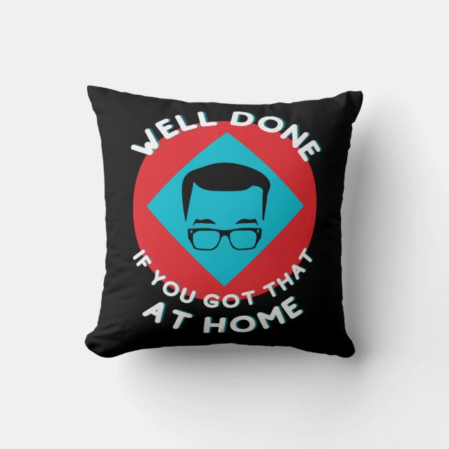 Richard Osman’s “Well done...” Cushion (Front)