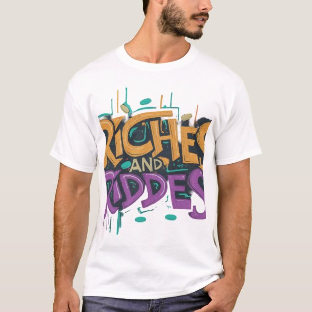 Riches and riddles  T-Shirt (Front)
