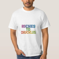 Riches to Chuckles