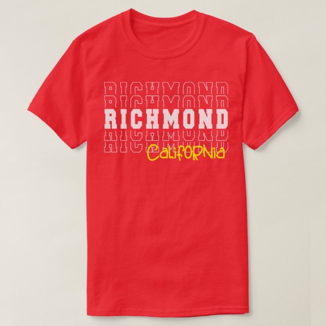 Richmond city California Richmond CA T-Shirt (Design Front)