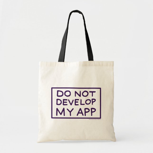 RICK AND MORTY™ | DO NOT DEVELOP MY APP TOTE BAG (Front)