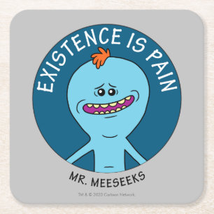 RICK AND MORTY™   Existence Is Pain Square Paper Coaster