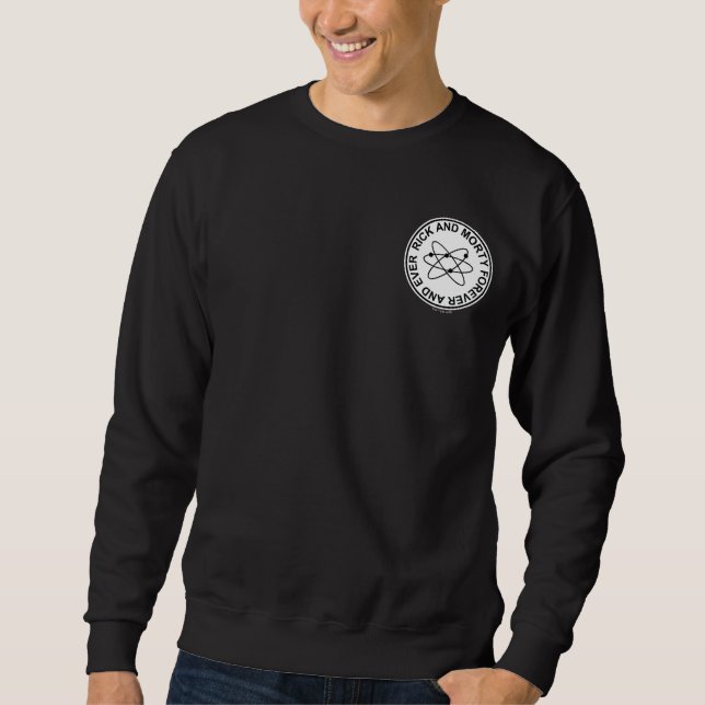 Rick and Morty Forever and Ever Atomic Badge Sweatshirt (Front)