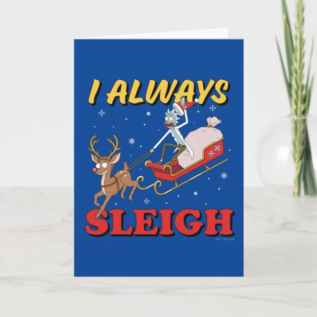 Rick and Morty | I Always Sleigh Holiday Card (Front)