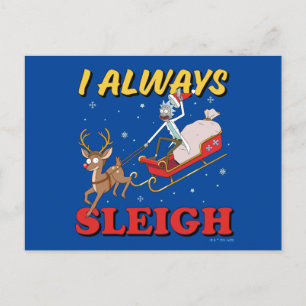 Rick and Morty   I Always Sleigh Holiday Postcard