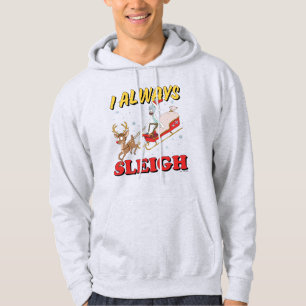 Rick and Morty   I Always Sleigh Hoodie