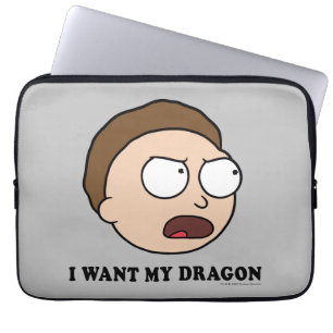 RICK AND MORTY™   I Want My Dragon Laptop Sleeve