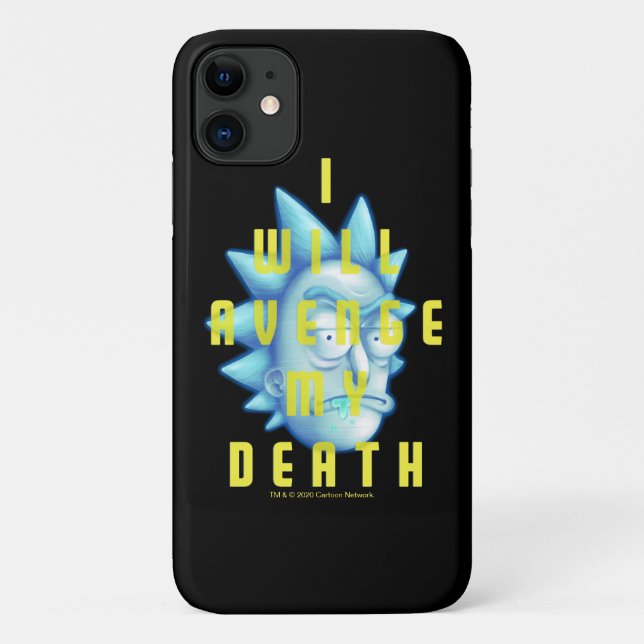 RICK AND MORTY™ | I Will Avenge My Death Case-Mate iPhone Case (Back)