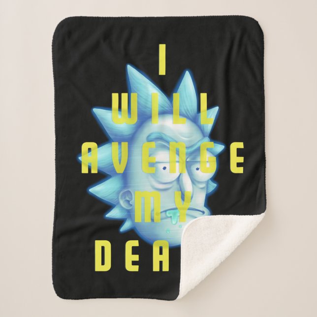 RICK AND MORTY™ | I Will Avenge My Death Sherpa Blanket (Front)