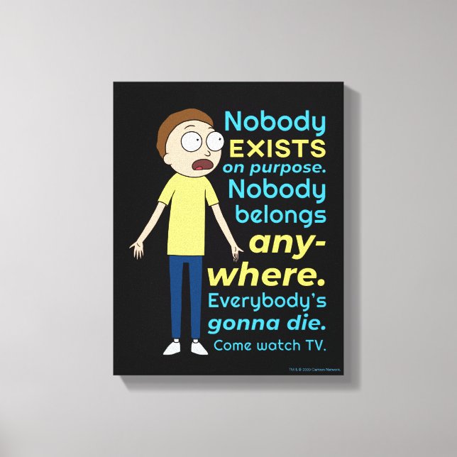 RICK AND MORTY™ | Nobody Exists On Purpose Canvas Print (Front)