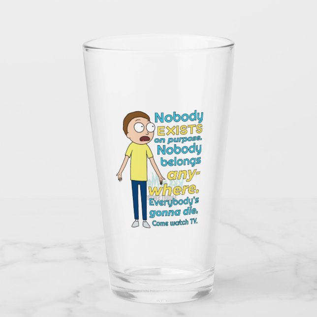 RICK AND MORTY™ | Nobody Exists On Purpose Glass (Front)