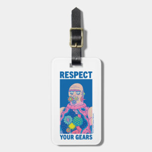 RICK AND MORTY™   Respect Your Gears Luggage Tag