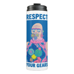RICK AND MORTY™   Respect Your Gears Thermal Tumbler